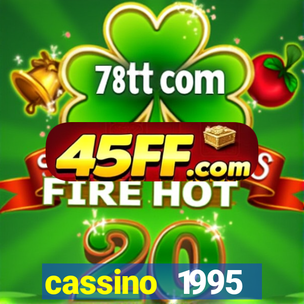 cassino 1995 dublado online